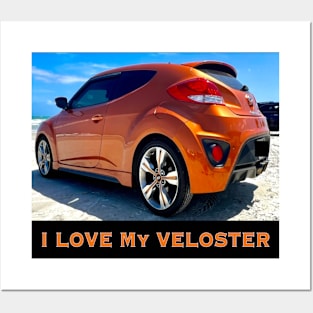 I Love My Veloster Posters and Art